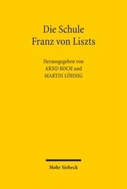 Cover von Die Schule Franz von Liszts