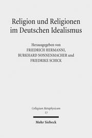 Cover von Religion und Religionen im Deutschen Idealismus