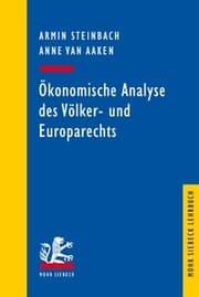Cover von Ökonomische Analyse des Völker- und Europarechts