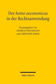 Cover von Der homo oeconomicus in der Rechtsanwendung