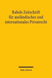 Cover von Rabels Zeitschrift für ausländisches und internationales Privatrecht