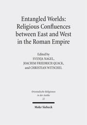 Cover von Entangled Worlds: Religious Confluences between East and West in the Roman Empire