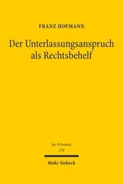 Cover von Der Unterlassungsanspruch als Rechtsbehelf
