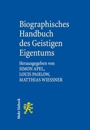 Cover von Biographisches Handbuch des Geistigen Eigentums