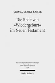 Cover von Die Rede von 'Wiedergeburt' im Neuen Testament