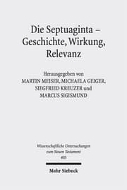 Cover von Die Septuaginta - Geschichte, Wirkung, Relevanz