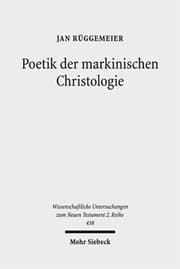 Cover von Poetik der markinischen Christologie