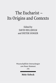 Cover von The Eucharist - Its Origins and Contexts