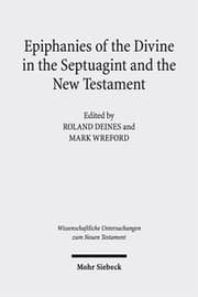 Cover von Epiphanies of the Divine in the Septuagint and the New Testament