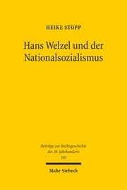 Cover von Hans Welzel und der Nationalsozialismus