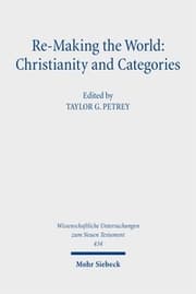 Cover von Re-Making the World: Christianity and Categories