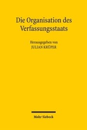Cover von Die Organisation des Verfassungsstaats