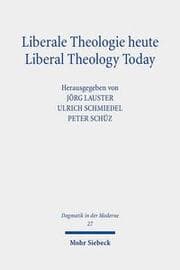 Cover von Liberale Theologie heute - Liberal Theology Today
