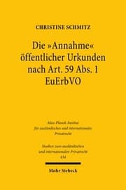 Cover von Die 'Annahme' öffentlicher Urkunden nach Art. 59 Abs. 1 EuErbVO