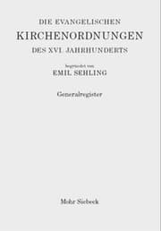 Cover von Die evangelischen Kirchenordnungen des XVI. Jahrhunderts