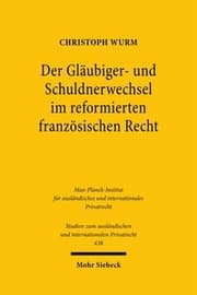 Cover von Der Gläubiger- und Schuldnerwechsel im reformierten französischen Recht