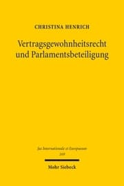 Cover von Vertragsgewohnheitsrecht und Parlamentsbeteiligung