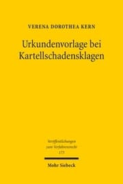 Cover von Urkundenvorlage bei Kartellschadensklagen