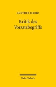 Cover von Kritik des Vorsatzbegriffs