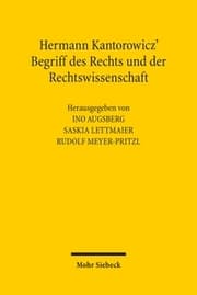 Cover von Hermann Kantorowicz' Begriff des Rechts und der Rechtswissenschaft