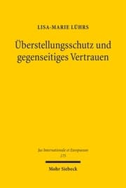Cover von Überstellungsschutz und gegenseitiges Vertrauen