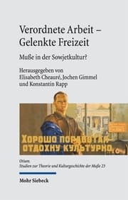 Cover von Verordnete Arbeit - Gelenkte Freizeit