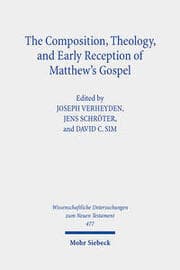 Cover von The Composition, Theology, and Early Reception of Matthew's Gospel