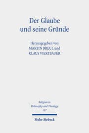 Cover von Der Glaube und seine Gründe