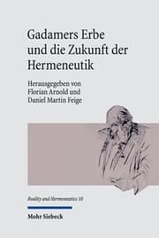 Cover von Gadamers Erbe und die Zukunft der Hermeneutik