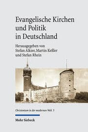 Cover von Evangelische Kirchen und Politik in Deutschland
