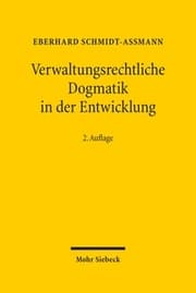 Cover von Verwaltungsrechtliche Dogmatik in der Entwicklung