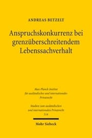 Cover von Anspruchskonkurrenz bei grenzüberschreitendem Lebenssachverhalt