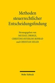 Cover von Methoden steuerrechtlicher Entscheidungsfindung