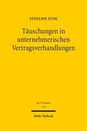 Cover von Täuschungen in unternehmerischen Vertragsverhandlungen