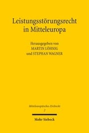Cover von Leistungsstörungsrecht in Mitteleuropa