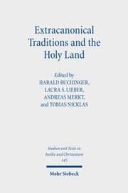 Cover von Extracanonical Traditions and the Holy Land