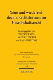 Cover von Neue und wiederentdeckte Rechtsformen im Gesellschaftsrecht