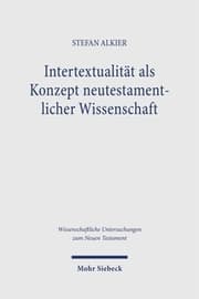 Cover von Intertextualität als Konzept neutestamentlicher Wissenschaft