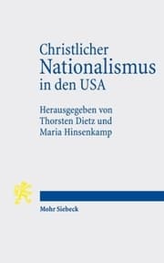 Cover von Christlicher Nationalismus in den USA