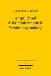 Cover von Anspruch auf diskriminierungsfreie Verfahrensgestaltung