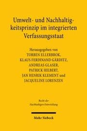 Cover von Umwelt- und Nachhaltigkeitsprinzip im integrierten Verfassungsstaat