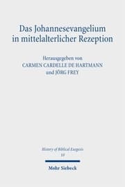 Cover von Das Johannesevangelium in mittelalterlicher Rezeption