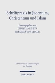 Cover von Schriftpraxis in Judentum, Christentum und Islam