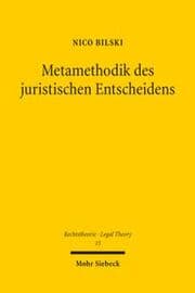Cover von Metamethodik des juristischen Entscheidens