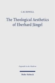 Cover von The Theological Aesthetics of Eberhard Jüngel