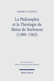 Cover von La Philosophie et la Théologie de Moise de Narbonne (1300-1362)