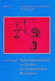 Cover von Südwestdeutschland im Zeichen der Französischen Revolution