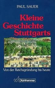 Cover von Kleine Geschichte Stuttgarts