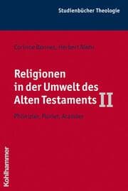 Cover von Religionen in der Umwelt des Alten Testaments II
