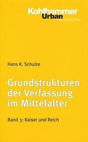 Cover von Grundstrukturen der Verfassung im Mittelalter 3